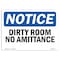 Signmission OSHA Notice Sign, 7" Height, 10" Width, Rigid Plastic, Dirty Room No Admittance Sign, Landscape OS-NS-P-710-L-11033 - alternate 1